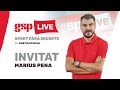 Marius Pena, la GSP LIVE (20 octombrie)