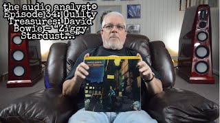 E34: Guilty Treasures: David Bowie – “Ziggy Stardust…”