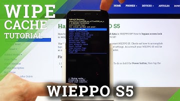 How to Wipe Cache in WIEPPO S5 – Remove Cache Partition