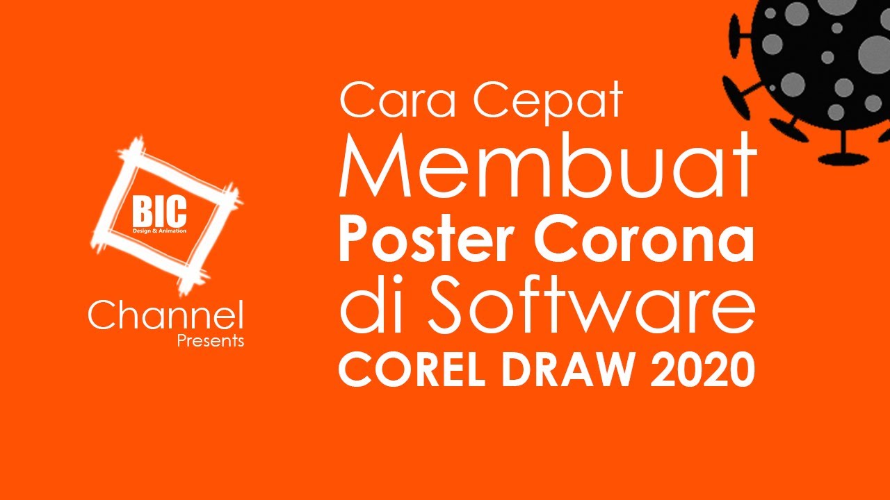 CARA CEPAT MEMBUAT DESAIN  POSTER  CORONA DI SOFTWARE  COREL 