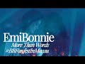 Fancam EmiBonnie - More Than Words (Ballad Version) at BB Fanfest in Macau #bbfanfest #emibonnie #gl