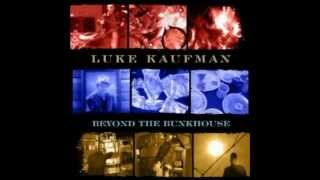 Luke Kaufman - We Rock & We Roll chords