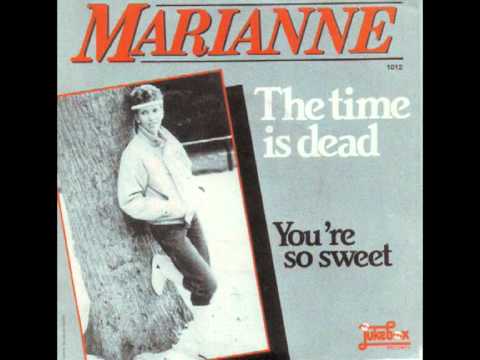 The time is dead - Marianne