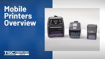 TSC Mobile Printers Overview