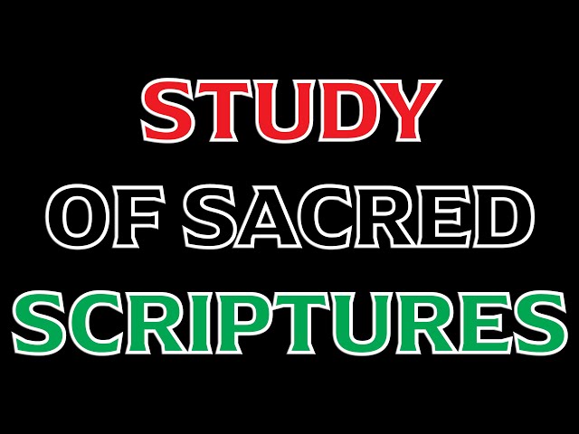 Study of Sacred Scriptures