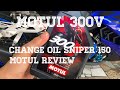 Sniper 150 | Exciter 150 | How to change oil Sniper 150 | Motul 300V 10w40 | RCB oil filter cover