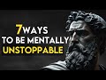 7 Stoic Rules to be Mentally UNSTOPPABLE