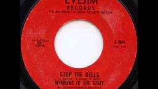Members of the Staff- Stop the Bells
