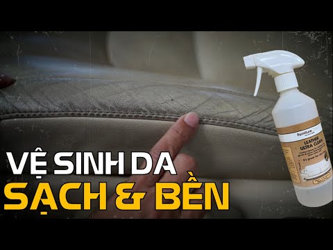 Video: 7 cách để làm sạch ghế bọc ô tô