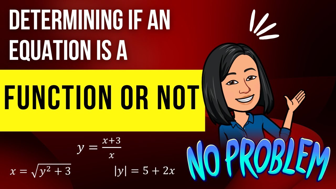 Function or Not a Function: Equation - YouTube