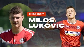 Who is Milos Lukovic? (The New Serbian Striker of RC Strasbourg)