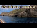 Lampedusa: Giro in barca di tutta l&#39;Isola