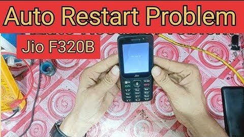 Jio F320B | Auto Restart Problem | Battery Inserted and Mobile is On | Solution 💯✅