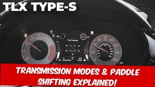 2021 TLX TYPE-S Transmission drive modes and paddle shifting
