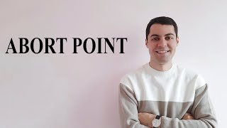 Abort point and point of no return