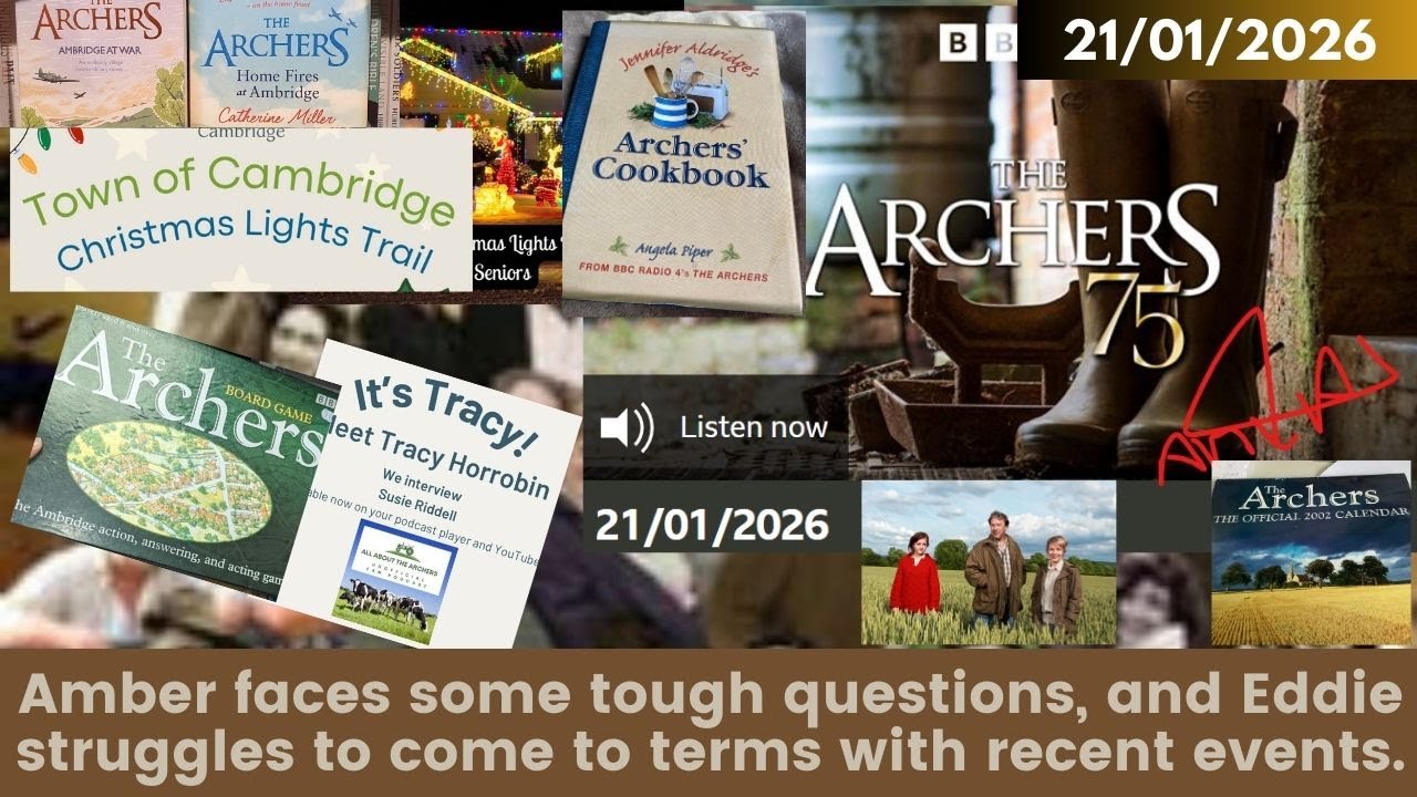 2026 01 21 The Archers Soap Opera