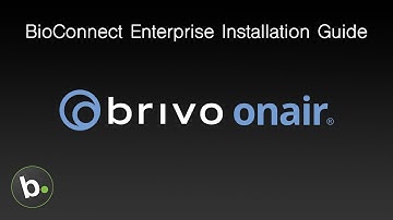 How to Install BioConnect Enterprise 4.9 with Brivo OnAir