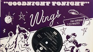 Paul McCartney & Wings - Goodnight Tonight [12 inch Version]