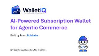 WalletIQ - IBM Bob Dev Day Hackathon 2026