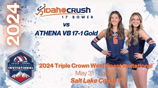 2024 TC WEST COAST INVITATIONAL - Idaho Crush 17 Bower vs ATHENA VB 17-1 Gold