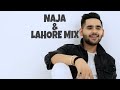 Lahore and naja mix whatsapp status millions mashup