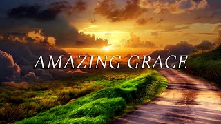 Amazing Grace  3 Hour Looped Music | Relaxation Music | Christian Meditation Music |Prayer Music