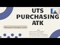 UTS RPL | PROYEK KELOMPOK PURCHASING ATK