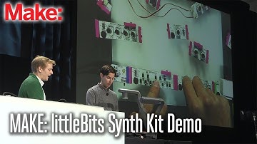MAKE: littleBits Synth Demo