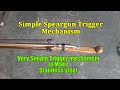 Speargun: Simple Trigger Mechanism