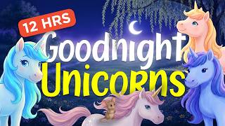 Goodnight Unicorns 12 Hour Bedtime Story 🦄 Calming Magic to Help Your Little One Sleep screenshot 1
