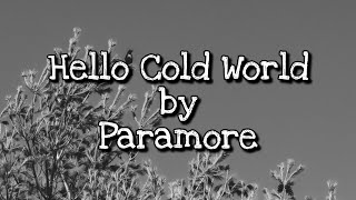 Hello Cold World by Paramore_cover
