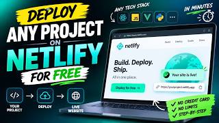 Deploy Any Project on Netlify for FREE 🤯 | Beginner Guide