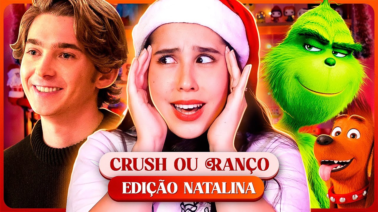 DESAFIO CRUSH OU RANÇO VERSÃO NATALINA!