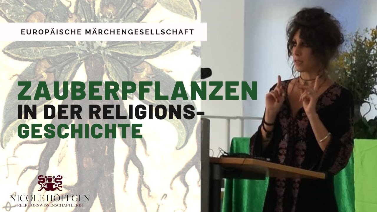 Zauberpflanzen in der Religionsgeschichte: 50 Jahre "Die Magie der verbotenen Märchen"