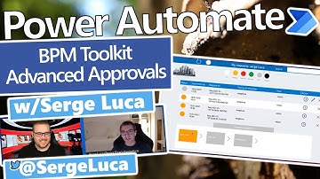 Power Automate BPM Toolkit - Part 1 - Advanced Approval Features