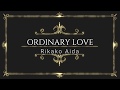 ORDINARY LOVE Senryuu Shoujo , Senryuu Girl ED / Ending Song Full  by Rikako Aida (Lyrics)