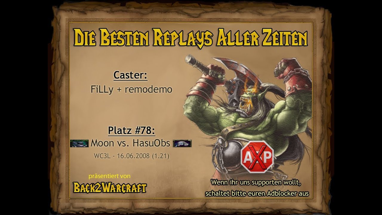 Warcraft Top 100 - Platz 78: (N) Moon vs. HasuObs (U)
