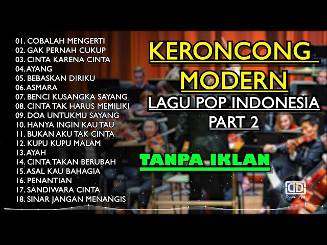 KERONCONG TEMBANG POP INDONESIA PART 2 class=