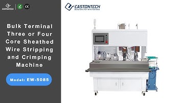 EW-5085 Three or Four Core Wire Stripping and Crimping Machine-EASTONTECH