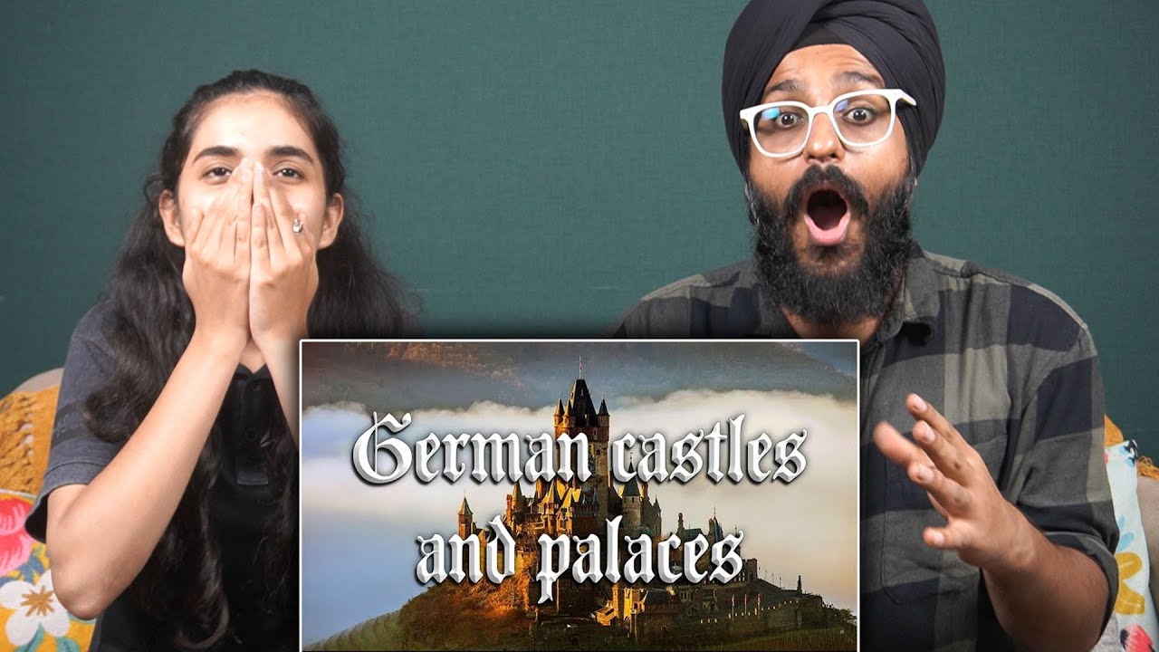 Indians React to GERMAN Castles and Palaces