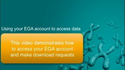 Using your EGA account
