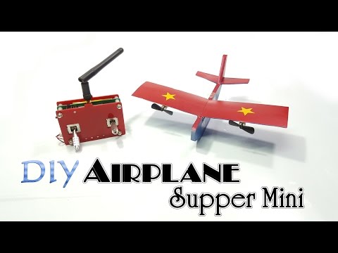 How To Make A Airplane RC Supper Mini