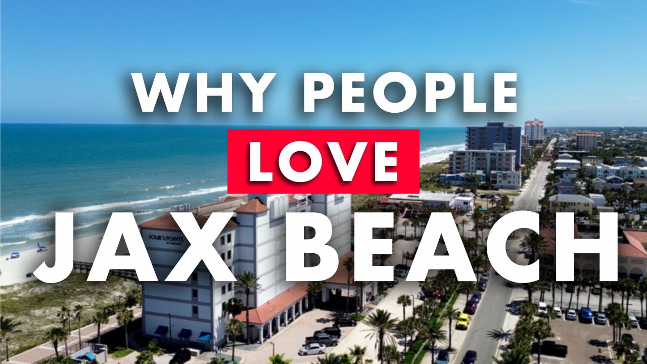 TOP 3 Reasons People Move to JACKSONVILLE BEACH
