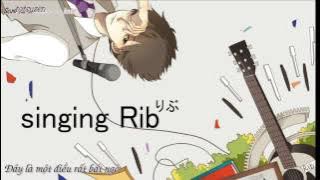 [Nemu Fansub] Singing - Rib (Vietsub)