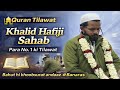Khalid hafiji bahot hee ache andaz me qurane paak ki tilawat ki,para number -1 #banaras 