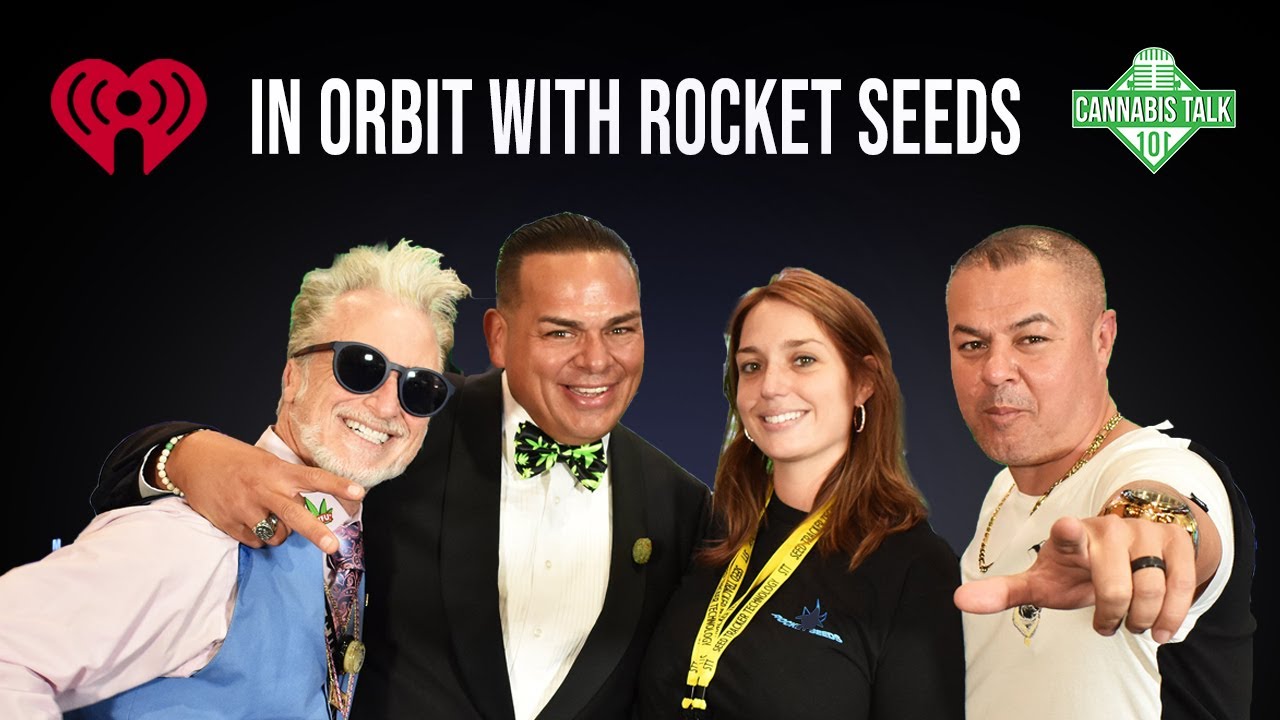 Cannabis Talk 101: In Orbit With RocketSeeds 1/3