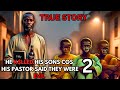Father poi$oned his THREE SONS after pastor's profesy that they are evil #africanfolktale #folklore