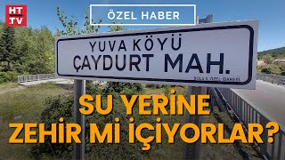 Yuva Köyü zehir mi içiyor? | Özel Haber Resimi