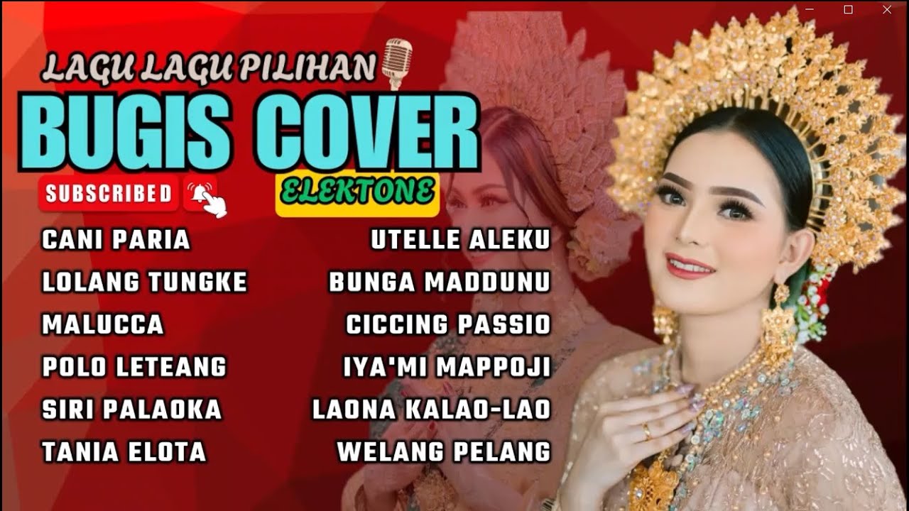 LAGU BUGIS ELEKTON NONSTOP 2025 - KUMPULAN LAGU BUGIS PALING POPULER VIRAL