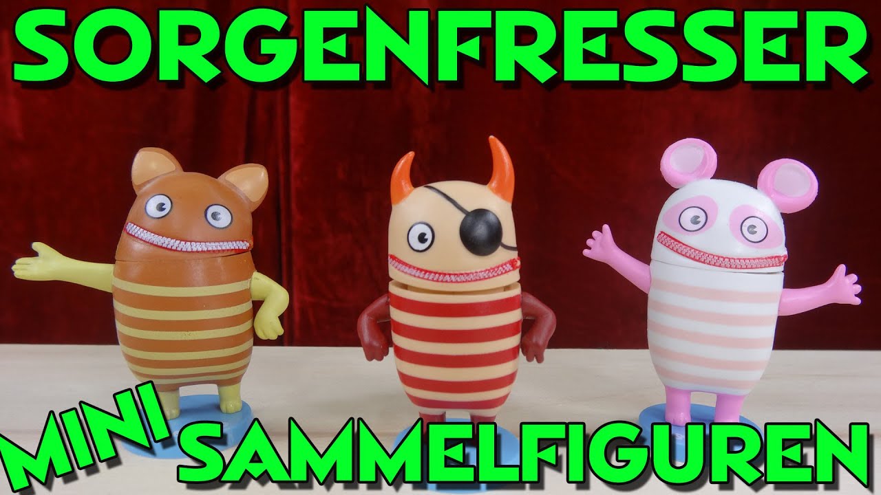 "SORGENFRESSER MINI SAMMELFIGUREN" -Sammel sie alle !